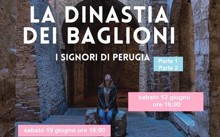 Visita guidata "La dinastia dei Baglioni"